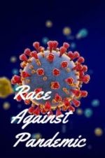 Watch Race Against Pandemic 123MoviesFree