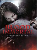 Watch Blood Immortal 123MoviesFree