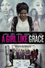 Watch A Girl Like Grace 123MoviesFree