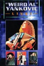 Watch 'Weird Al' Yankovic Live 123MoviesFree