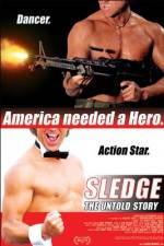 Watch Sledge: The Untold Story 123MoviesFree