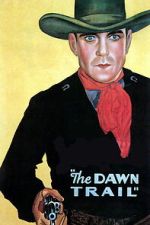 Watch The Dawn Trail 123MoviesFree