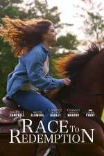 Watch Race to Redemption 123MoviesFree