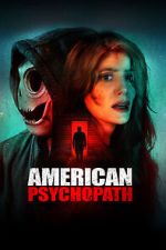Watch American Psychopath 123MoviesFree
