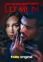 Watch You Shouldn't Have Let Me In 123MoviesFree
