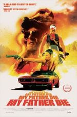 Watch My Father Die 123MoviesFree