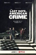 Watch The Last Days of American Crime 123MoviesFree