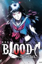 Watch Blood-C: The Last Dark 123MoviesFree