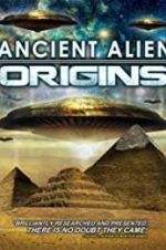 Watch Ancient Alien Origins 123MoviesFree