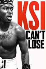 Watch KSI: Can\'t Lose 123MoviesFree