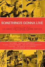 Watch Something's Gonna Live 123MoviesFree