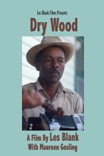 Watch Dry Wood 123MoviesFree