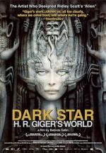 Watch Dark Star: H.R. Giger\'s World 123MoviesFree