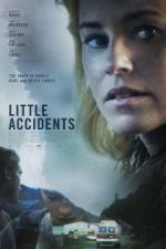 Watch Little Accidents 123MoviesFree