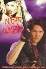 Watch Night Hunter 123MoviesFree