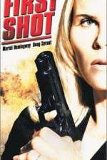 Watch First Shot 123MoviesFree