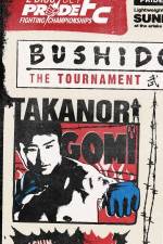 Watch Pride Bushido 9: The Tournament 123MoviesFree