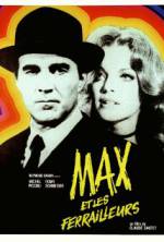 Watch Max and the Junkmen 123MoviesFree