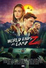 Watch World Ends at Camp Z 123MoviesFree