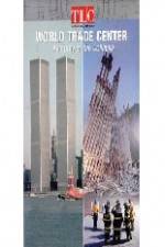 Watch World Trade Center Anatomy of the Collapse 123MoviesFree