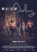 Watch We All Lie My Darling 123MoviesFree