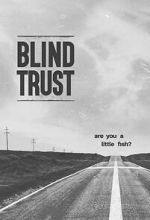 Watch Blind Trust 123MoviesFree
