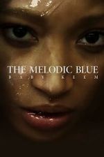 Watch The Melodic Blue: Baby Keem (Short 2023) 123MoviesFree