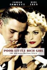 Watch Poor Little Rich Girl: The Barbara Hutton Story 123MoviesFree