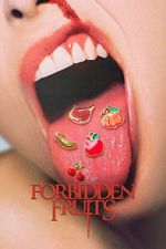 Watch Forbidden Fruits 123MoviesFree