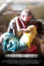 Watch Eyes to See (Short 2010) 123MoviesFree