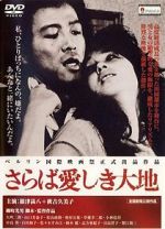 Watch Farewell to the Land 123MoviesFree
