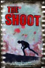 Watch The Shoot 123MoviesFree