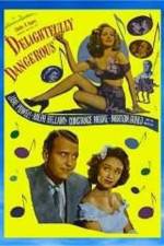 Watch Delightfully Dangerous 123MoviesFree