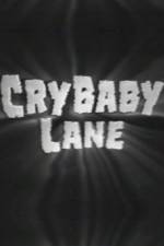 Watch Cry Baby Lane 123MoviesFree