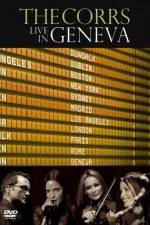Watch The Corrs: Live in Geneva 123MoviesFree