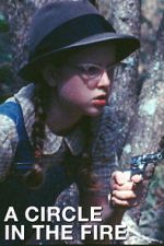 Watch A Circle in the Fire 123MoviesFree