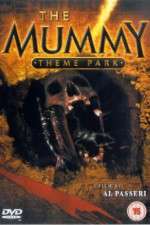 Watch The Mummy Theme Park 123MoviesFree