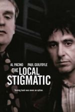 Watch The Local Stigmatic 123MoviesFree