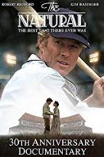 Watch The Natural: The Best There Ever Was 123MoviesFree