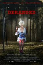 Watch Deranged 123MoviesFree