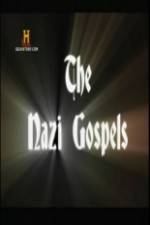 Watch The Nazi Gospels 123MoviesFree