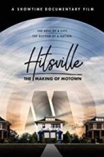 Watch Hitsville: The Making of Motown 123MoviesFree