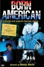 Watch Born American 123MoviesFree