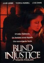 Watch Blind Injustice 123MoviesFree