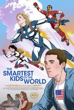 Watch The Smartest Kids in the World 123MoviesFree