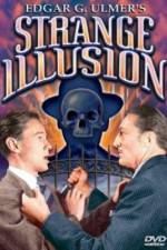 Watch Strange Illusion 123MoviesFree
