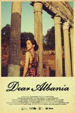 Watch Dear Albania 123MoviesFree