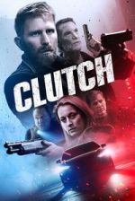 Watch Clutch 123MoviesFree