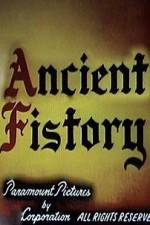 Watch Ancient Fistory 123MoviesFree