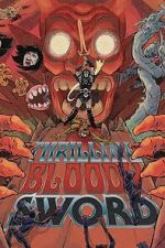 Watch Thrilling Bloody Sword 123MoviesFree